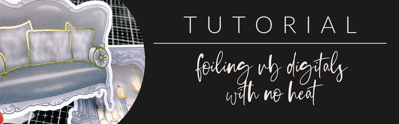 VB Tutorial: Foiling VB Digitals with No Heat