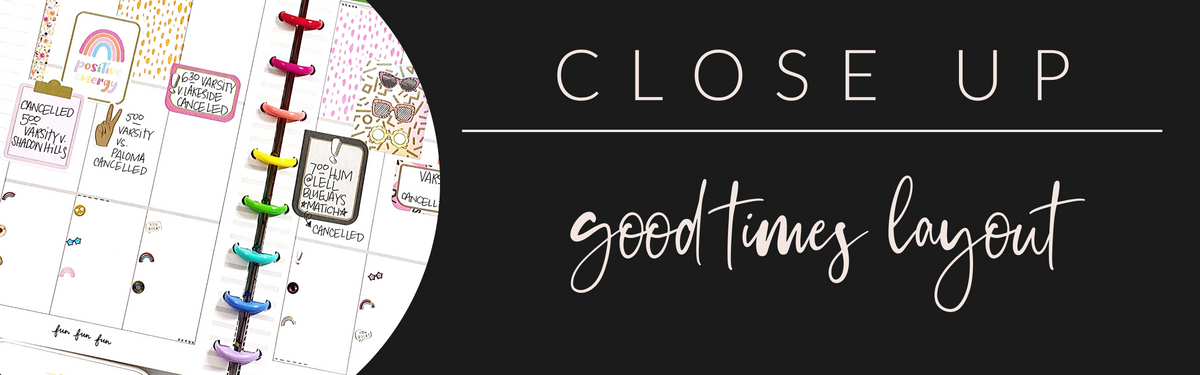 VB Close Up: Good Times Layout