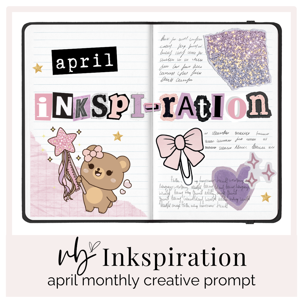 Monthly Inkspiration | Apr 2026