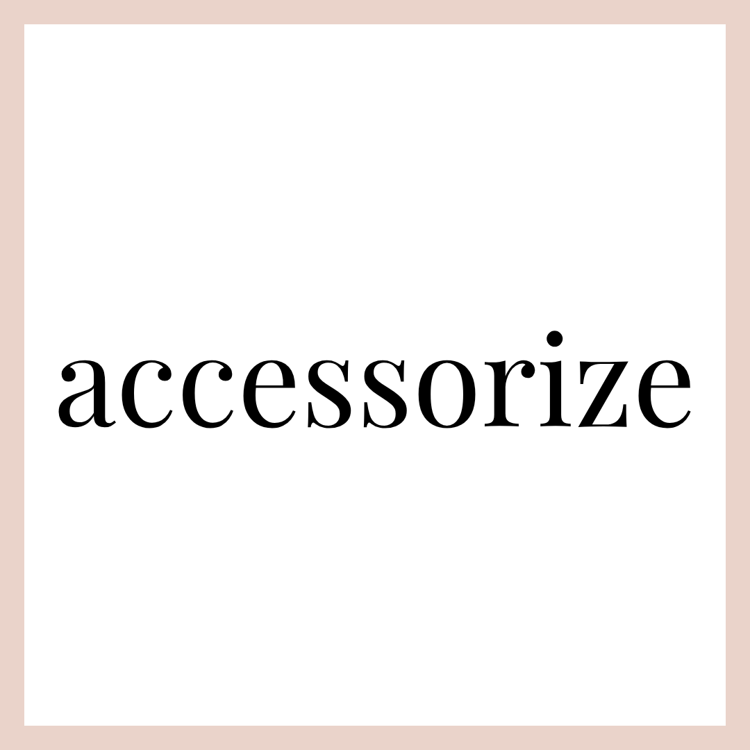 ACCESSORIZE