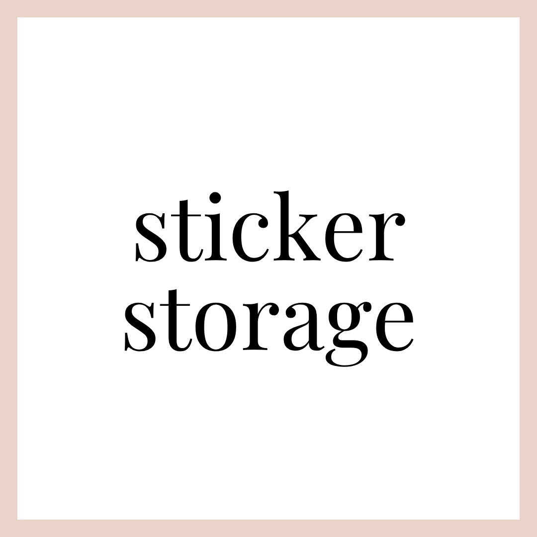STICKER STORAGE