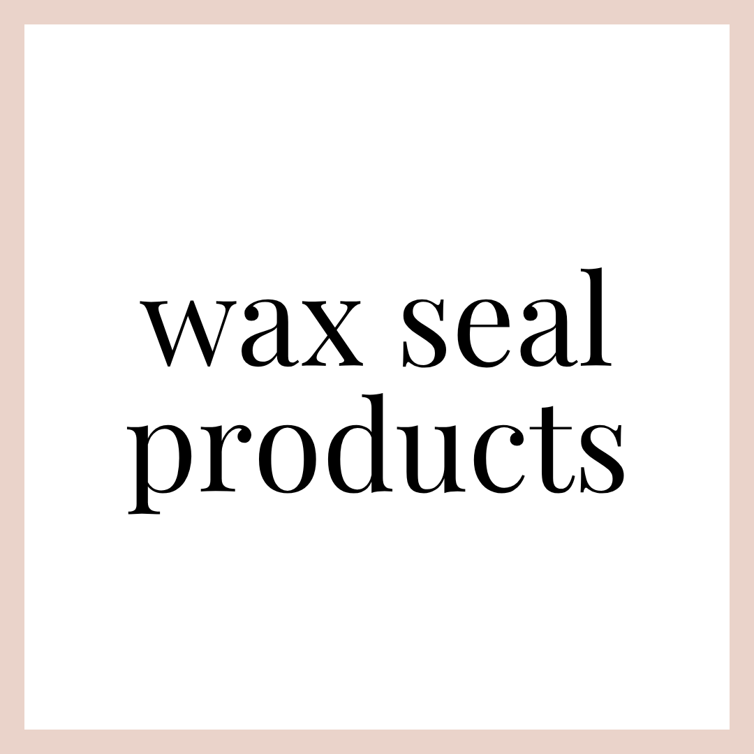 WAX SEAL PRODUCTS