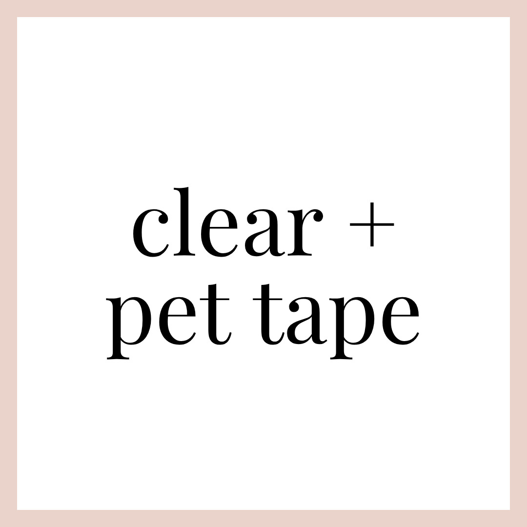 CLEAR & PET TAPE